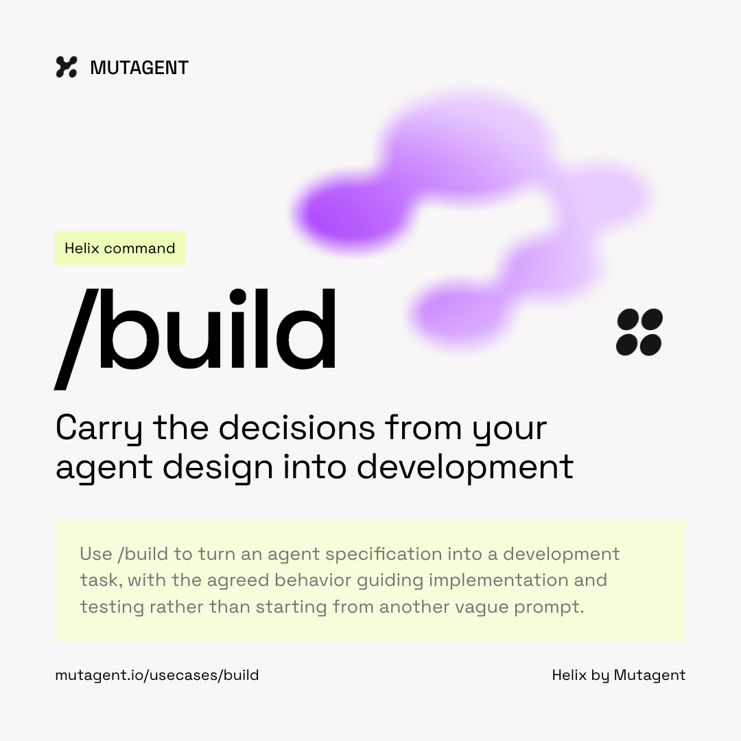 Mutagent Helix /build launch card